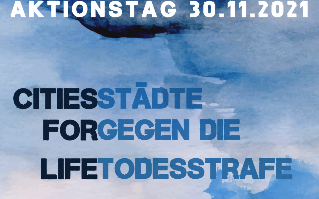„Cities for Life“ – Greifswalder Aktionstag gegen die Todesstrafe am 30.11.2021